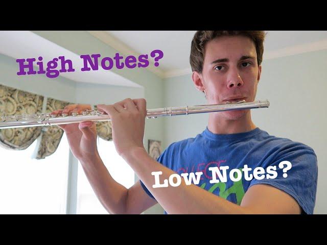 HOW TO PLAY HIGH NOTES / LOW NOTES ON THE FLUTE!