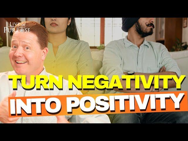 How Can I Convince My Negative Spouse To Be More Positive?