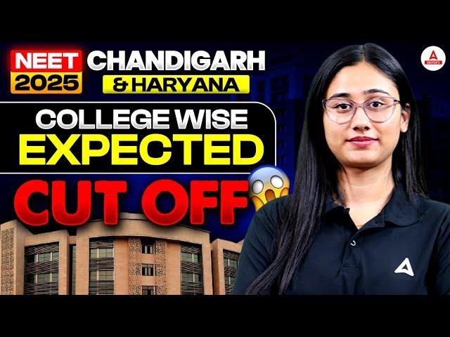 NEET 2025 Haryana & Chandigarh MBBS Cutoff | College-Wise Expected Marks for Govt. Seats!