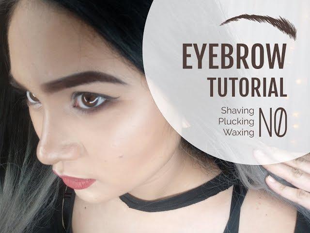 Super Easy Eyebrow Tutorial (No Plucking, No Shaving, No Waxing)