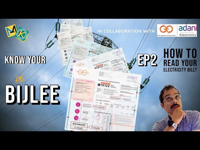 How To Read Your Electricity Bill | EP2 Adani Electricity