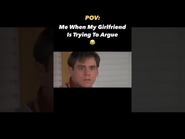 POV: Me When My Girlfriend Is Trying To Argue #pov #relatable #meme #funny #clip #movie #movieclips