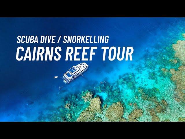 Cairns Reef Tour - Scuba Diving   Snorkelling on the Great Barrier Reef 