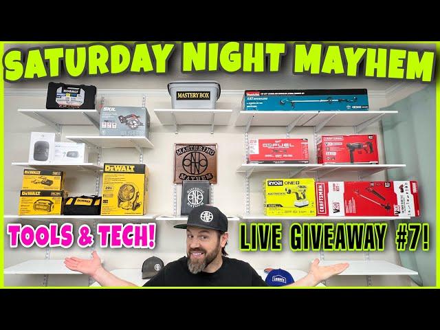  Saturday Night Mayhem 2022 Livestream GIVEAWAY #7! Tools & Tech! Who wins tonight?! ‍️