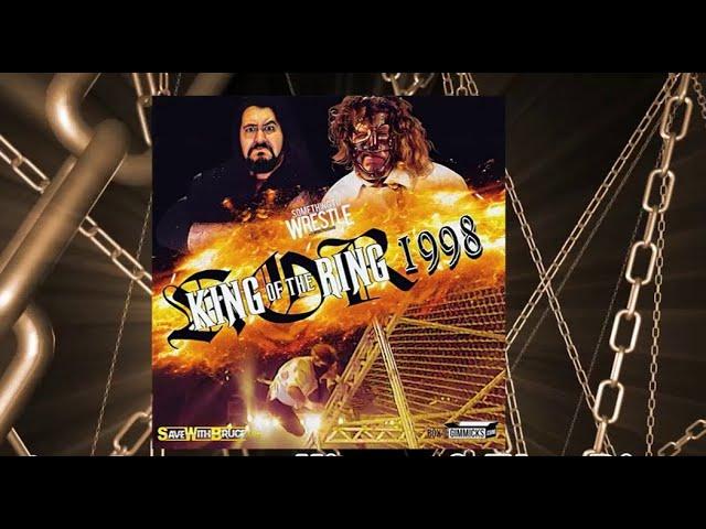 STW #108: King Of The Ring 1998