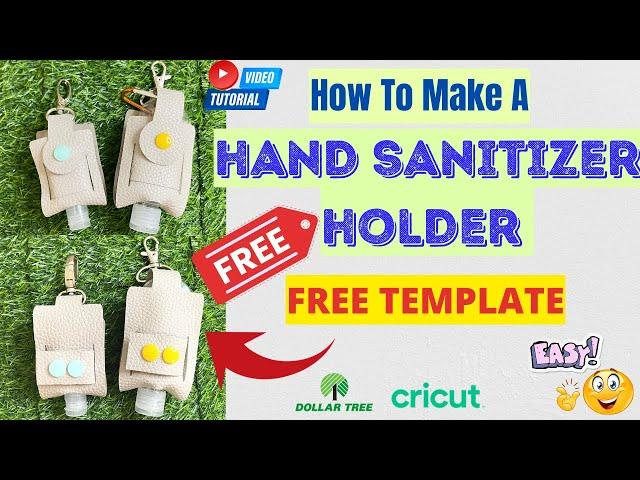 How To Make A Hand Sanitizer Holder | FREE TEMPLATE | Faux Leather | Cricut | DIY by Ces