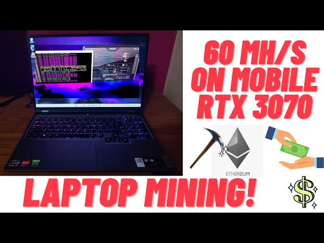 RTX 3070 Laptop GPU mining at 60 mh! Return on Investment and Profits! Legion 5 Mining!