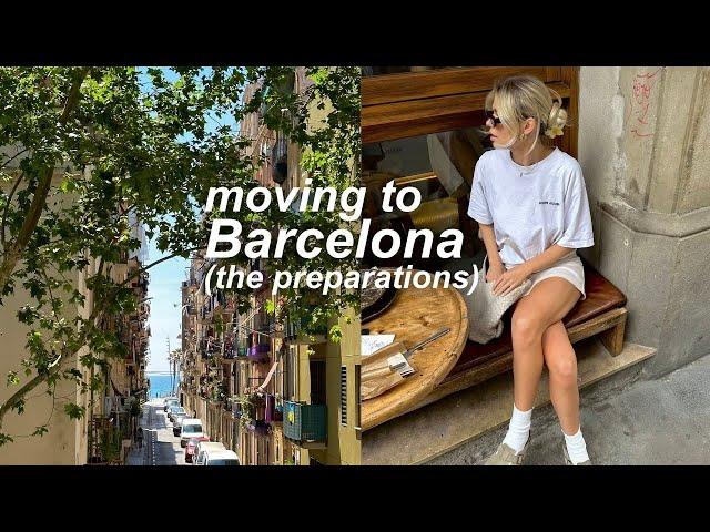 Moving to Barcelona (the preparations and Q&A)