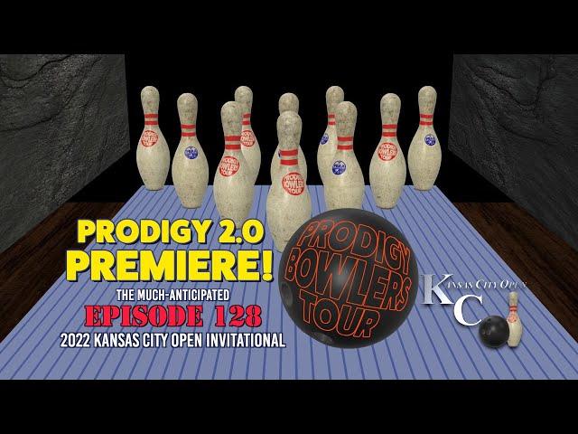 PRODIGY BOWLERS TOUR -- EP 128 -- 2022 KCO Invitational (D1)