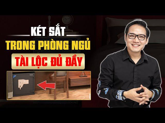 Hướng dẫn đặt Két Sắt trong Phòng Ngủ giúp Tài Lộc đủ đầy