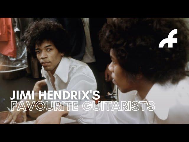 Jimi Hendrix's favourite guitarists