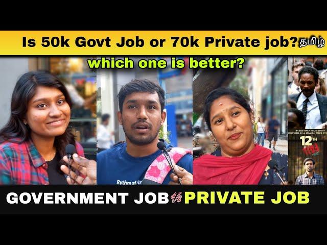 Why Chennai People Don't Like Government Jobs? Street Interview | Tamil