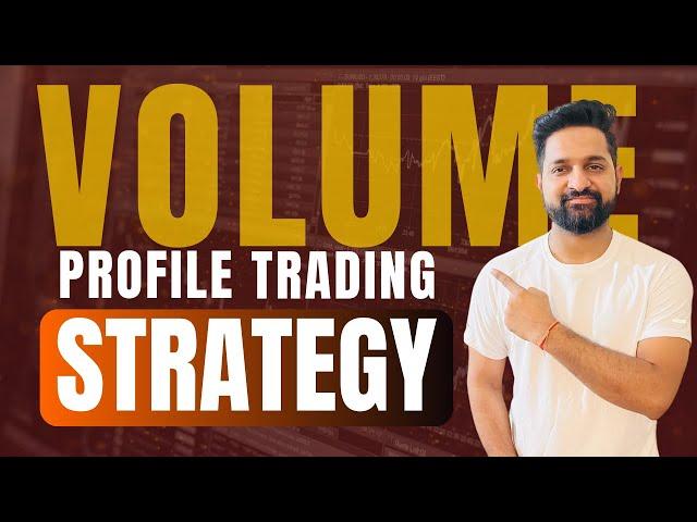 Volume Profile Trading : Intraday Trading Strategy | ThetaGainers - LEARNING VIDEO