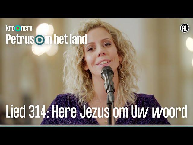 Lied 314: Here Jezus om Uw woord | Petrus in het land | KRO-NCRV