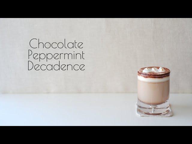 Relaxing Home Cafe - Chocolate Peppermint Decadence