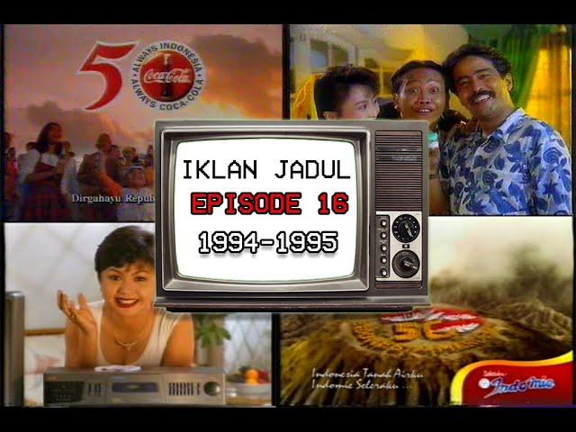 Iklan Jadul Jilid 16 - 1994/1995 (Indonesia Merdeka 45 Menit)