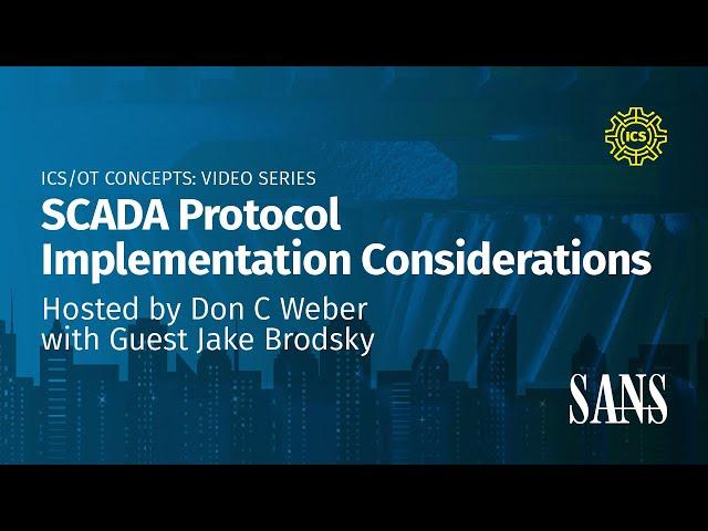 SCADA Protocol Implementation Considerations | SANS ICS Concepts