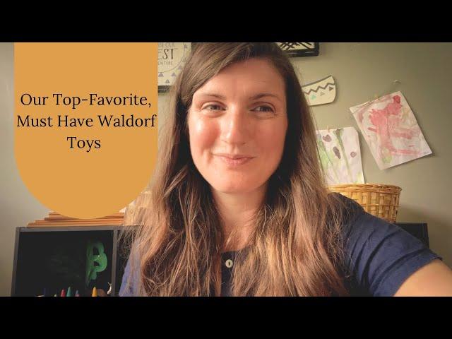 Our Top-Favorite, Must Have Waldorf Toys #waldorf #waldorftoys #waldorfeducation