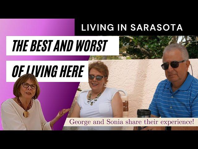 The BEST and WORST of Living in Sarasota Florida 2021