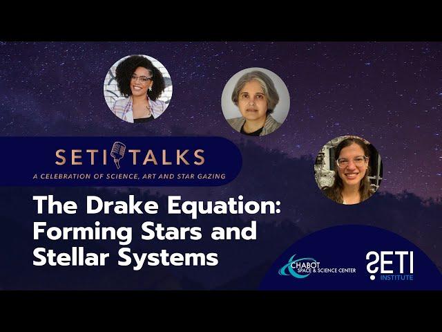 The Drake Equation: Forming Stars and Stellar Systems (SETI Talks Series)