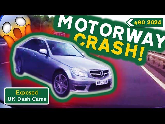 Compilation #80 - 2024 | Exposed: UK Dash Cams | Crashes, Poor Drivers & Road Rage