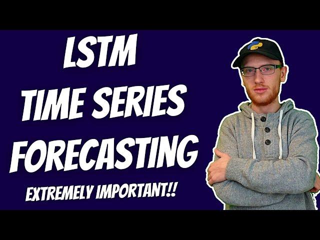 LSTM Time Series Forecasting Tutorial in Python