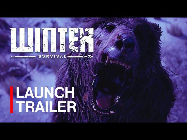 Winter Survival – Launch Trailer