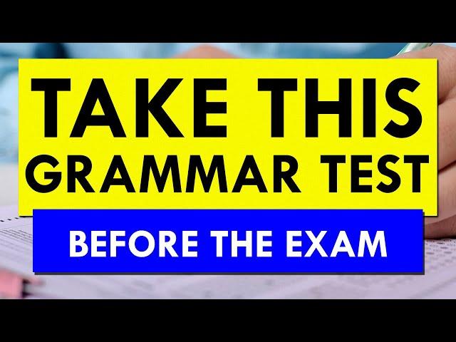 Take This Grammar Test Before The English Exam