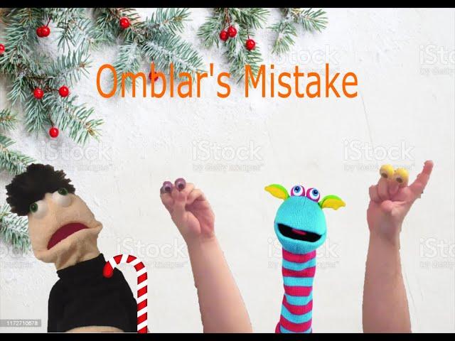 Omblar's Mistake