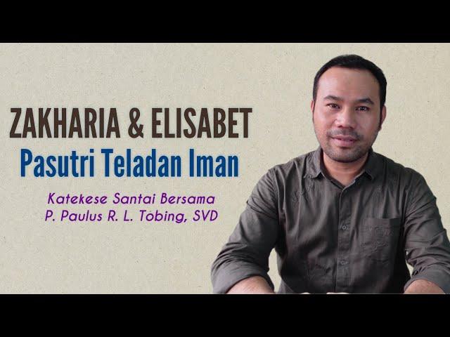 ZAKHARIA dan ELISABET || Pasutri Teladan Iman || Tokoh-Tokoh Alkitab 3