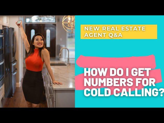 How do I get phone numbers for cold calling neighborhoods| New Real Estate Agent Q&A