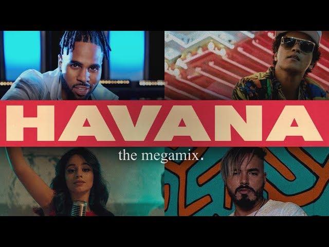 Havana (The Megamix) – B.Mars • J.Derulo • A.Grande & More (T10MO)