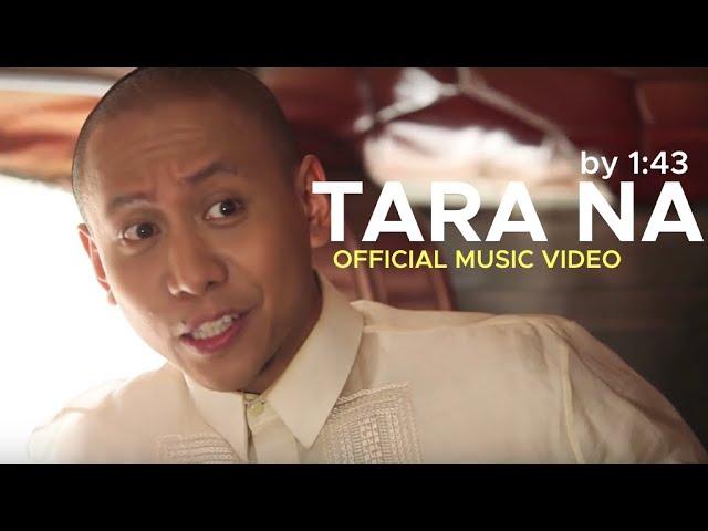 TARA NA by 1:43 (OFFICIAL MUSIC VIDEO)