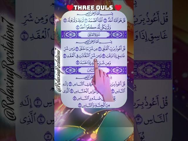 Daily Listen Powerful Quran Recitation: Last 3 Quls for Instant Peace and Blessings!