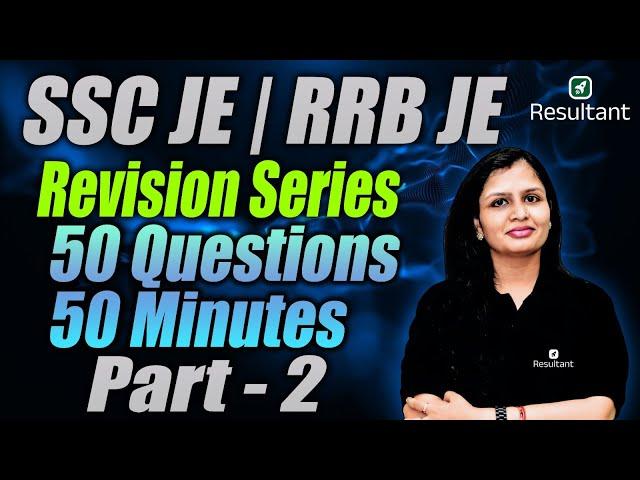 SSC JE | RRB JE | Civil Engineering | 50 Questions 50 Minutes | Resultant GATE, ESE & PSUs