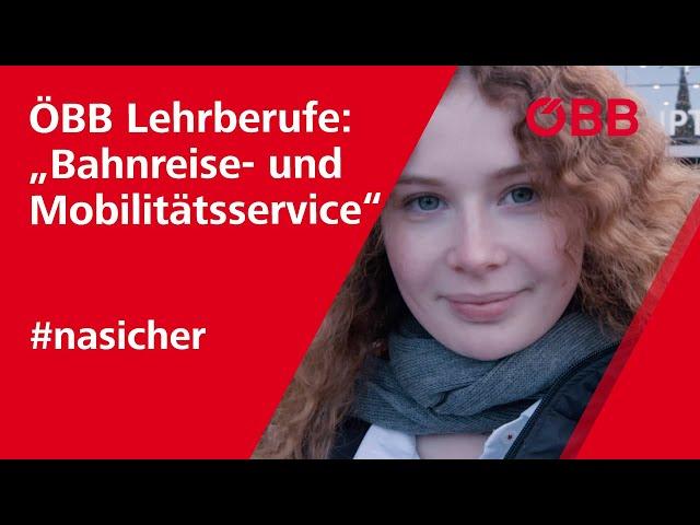 ÖBB Lehrberufe: „Bahnreise- und Mobilitätsservice“