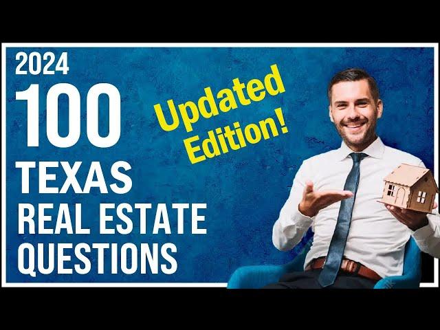 Texas Real Estate Exam 2024 (100 Questions with Explained Answers - Updated Edition)