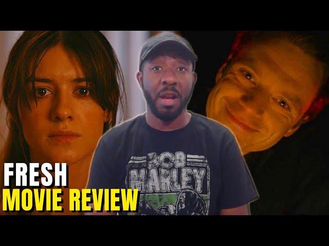 Fresh (2022) Movie Review