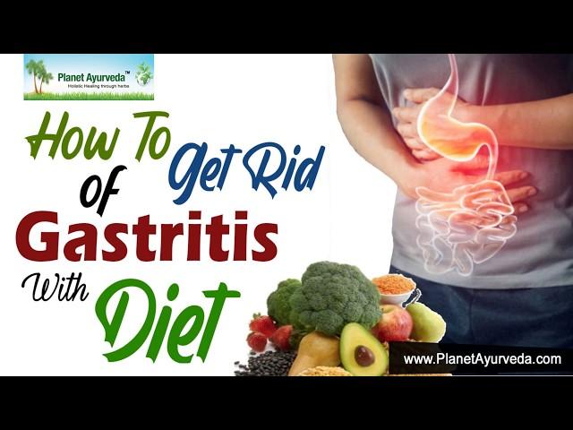 How To Get Rid of Gastritis With Diet - Dr. Vikram Chauhan