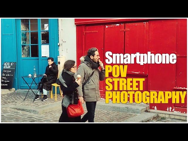 Smartphone Pov Street Photography