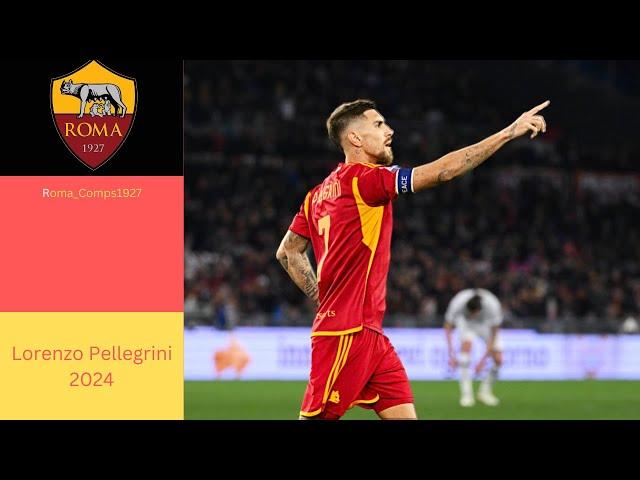 Lorenzo Pellegrini "il magnifico" - Full Season Show - 2024