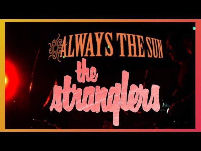 The Stranglers - Always The Sun (1986) lyrics