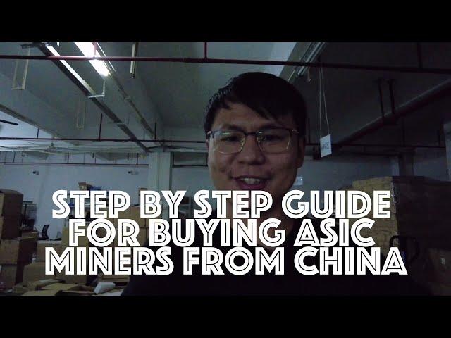 Why Mining isn’t for Everyone? Step by Step:  Buying Asic Miners from China #e9antminer #kdbox