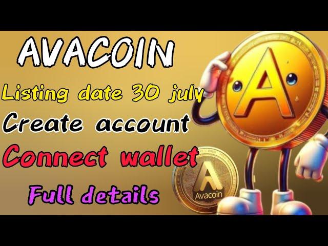 Avacoin mining || Avacoin listing date || How to buy and sell avacoin ||