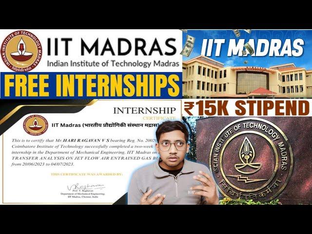 IIT Madras Summer Internship 2025  | Check All Eligibility & Details | Earn 15K/Month | Apply Now 