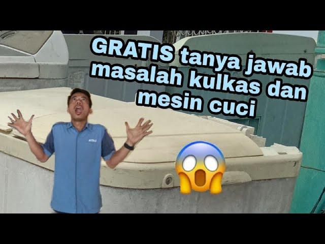 GRATIS tanya jawab masalah Kulkas dan mesin cuci