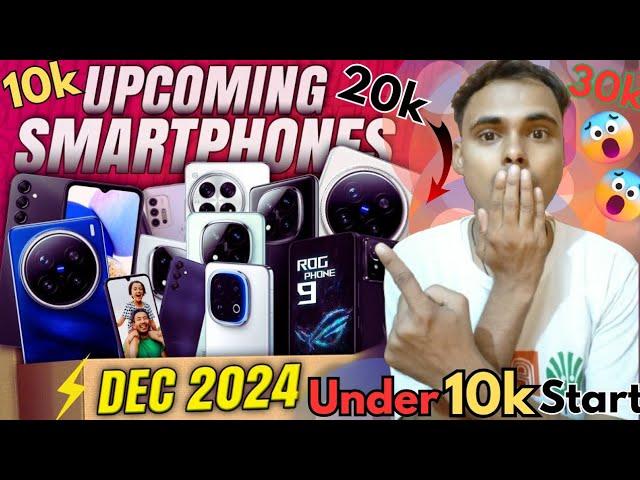 Top Upcoming Smartphones - December 2024 -Under 10k-30k | @TechnoRuhez