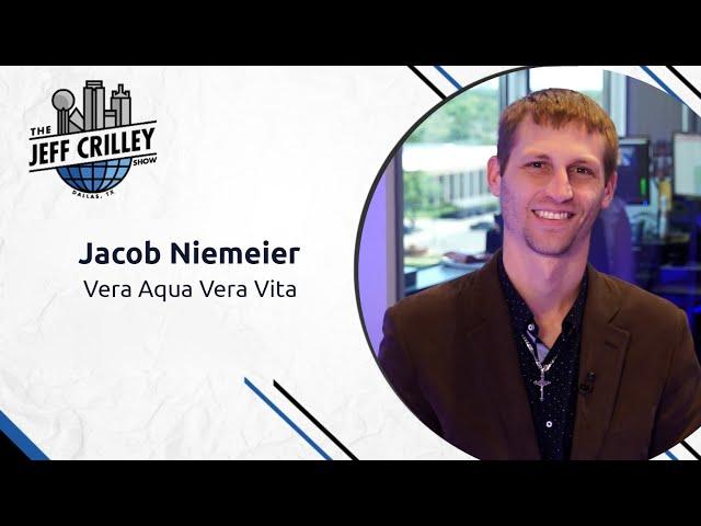 Jacob Niemeier, Vera Aqua Vera Vita | The Jeff Crilley Show