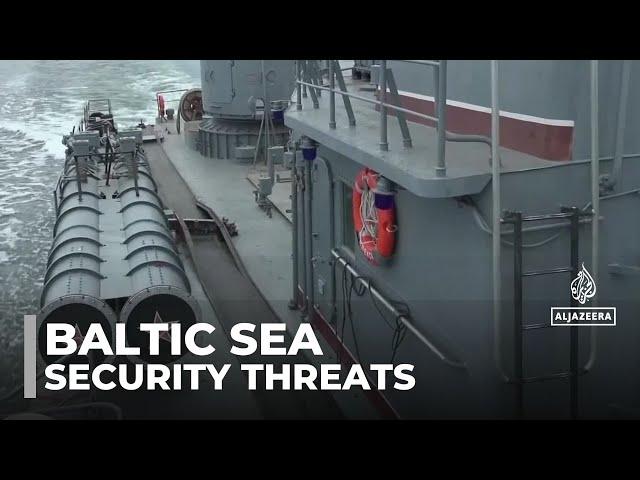 Baltic Sea security threats: Nations strengthen defenses against perceived Russian risks