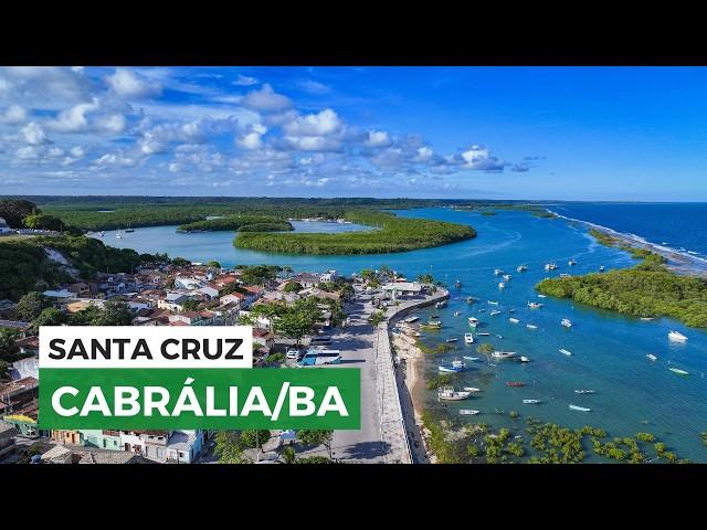 A cidade onde nasceu o Brasil | Santa Cruz Cabrália/BA